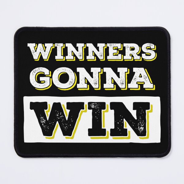 Item preview, Winners Gonna Win designed and sold by PILANTROP.