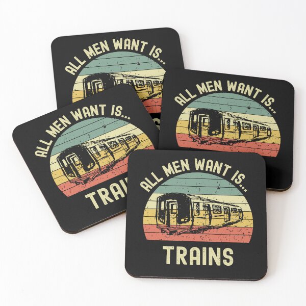 Item preview, All men want is... trains designed and sold by Guards-Comp.