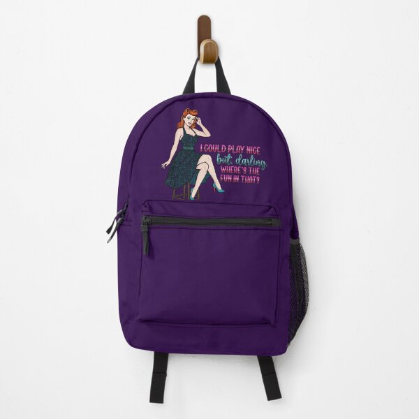 Item preview, I Could Play Nice But Darling Where’s The Fun In That Retro Pinup Sassy Quote Design designed and sold by therealkbyers.