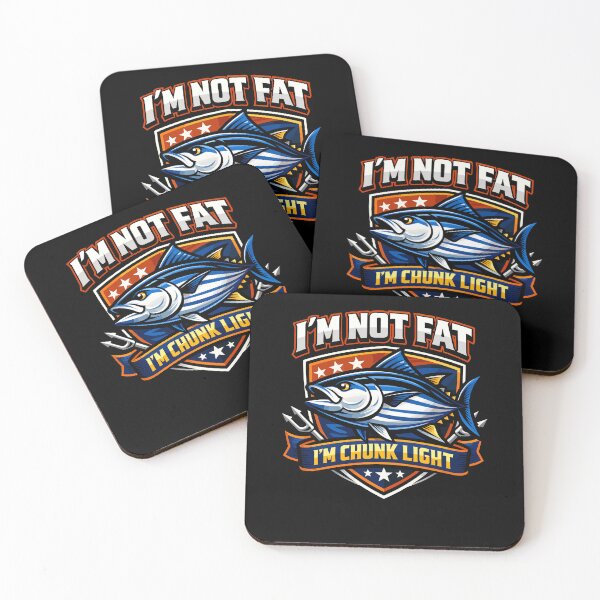 Item preview, I'm Not Fat I'm Chunk Light Funny Tuna designed and sold by wrestletoys.