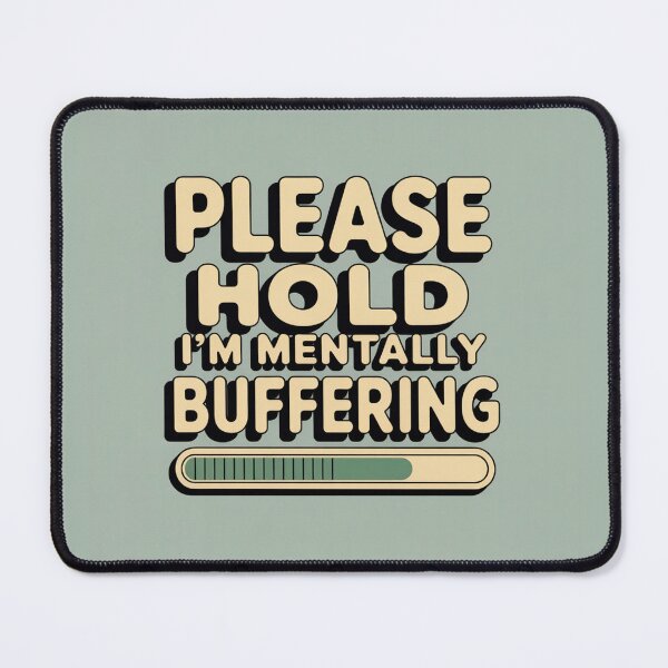 Item preview, Please Hold I’m Mentally Buffering T-Shirt | Minimal Tech Humor Retro Tee designed and sold by DmaarGroup.