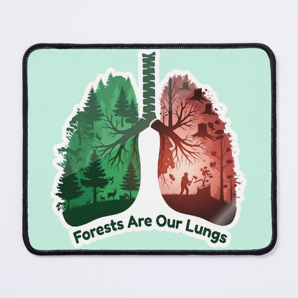 Item preview, Forests Are Our Lungs Awareness Design designed and sold by veblar.