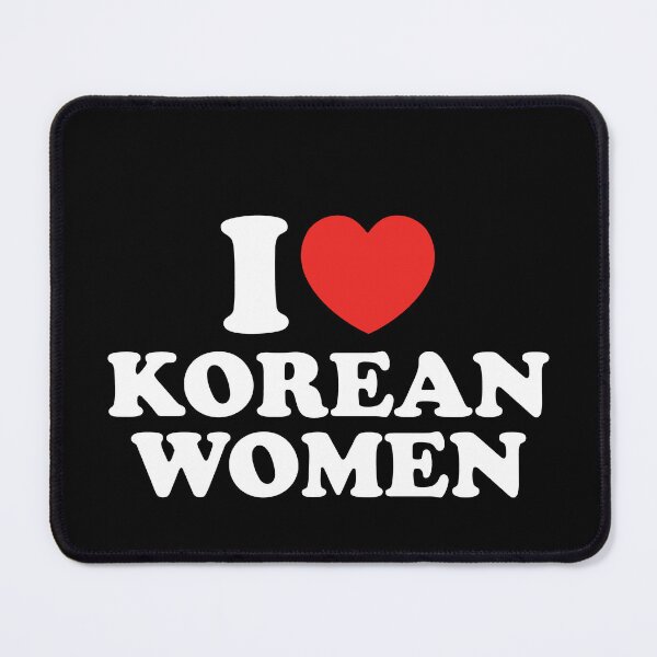 Item preview, I Love Korean Women designed and sold by shitpostee.