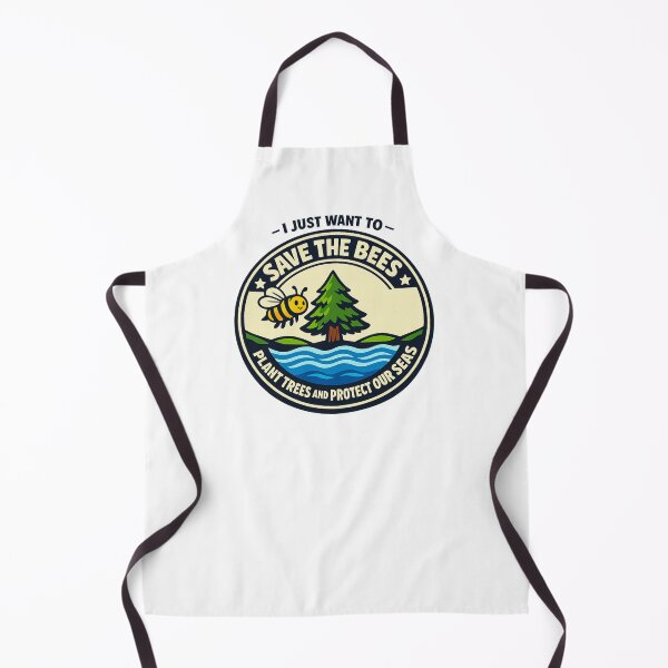 Item preview, I Just Want To Save The Bees Plant Trees And Protect Our Seas designed and sold by LuveraxArt.
