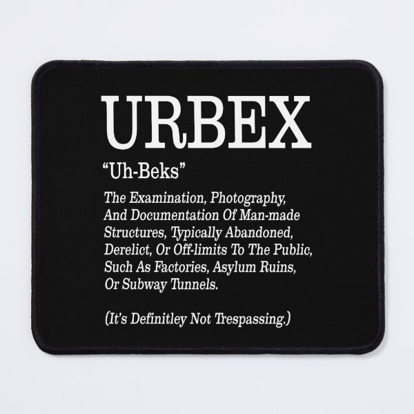 Item preview, Urbex Definition Urban Exploration Abandoned Places Funny Design designed and sold by ShirtWreck.
