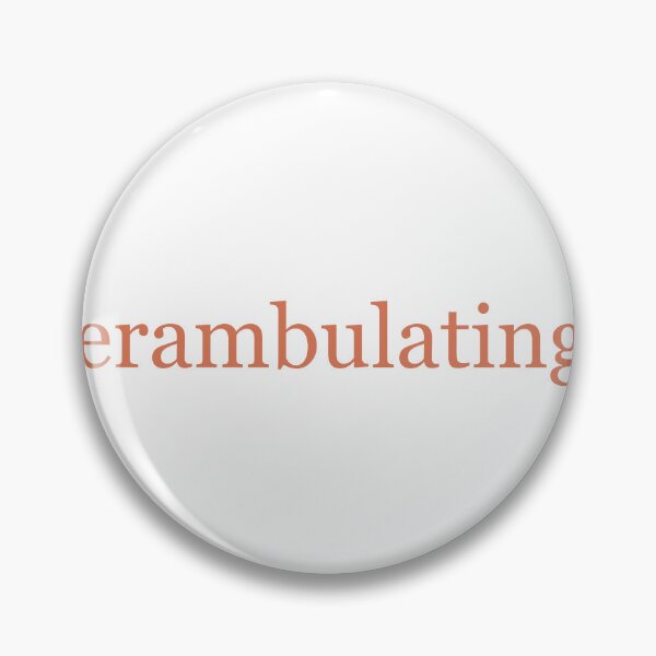 Item preview, Perambulating... designed and sold by WandaVanning.