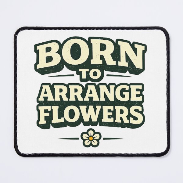 Item preview, orn To Arrange Flowers Florist Shirt – Funny Florist Design for Flower Lovers designed and sold by Wild Pixel Studio.