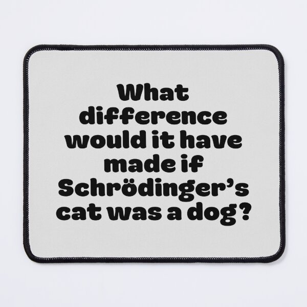 Item preview, Amusing Pedantic Perspective of Quantum Mechanics. designed and sold by MPC-Mince-Pies.