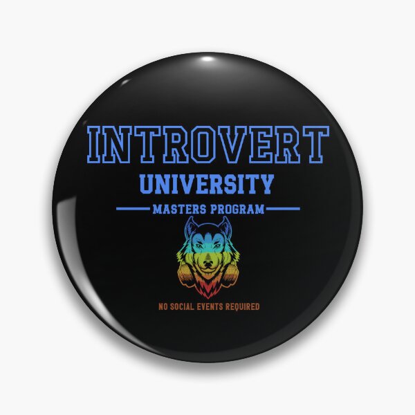 Item preview, Introvert University Shirt – No Social Events Required – Funny gift for Introvert  designed and sold by Wild Pixel Studio.