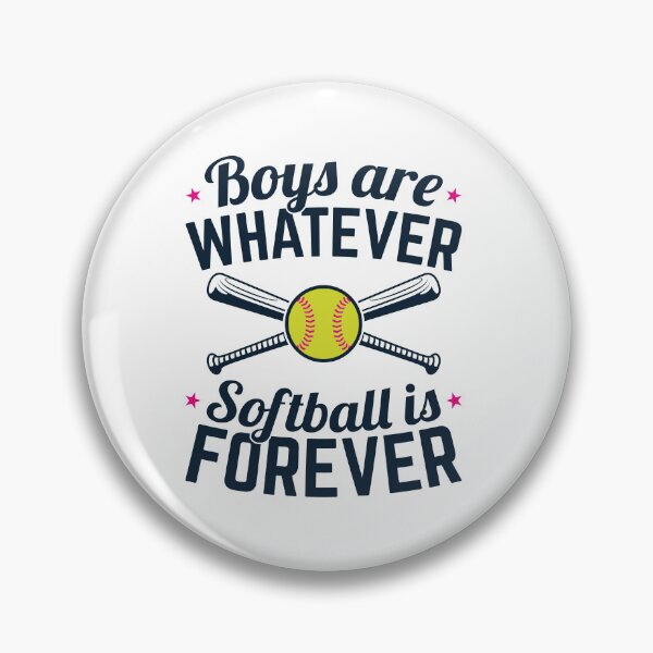 Item preview, Boys Are Whatever Softball Is Forever designed and sold by jaygo.