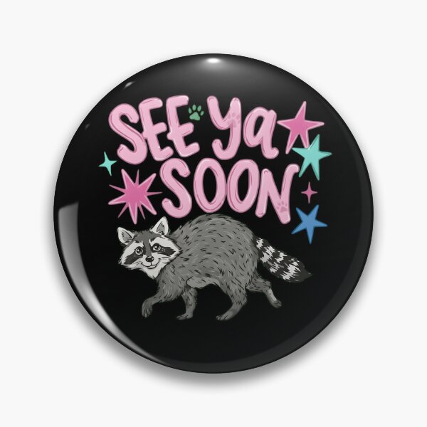 Item preview, Cute Raccoon See Ya Soon - Kawaii Trash Panda Illustration designed and sold by haitrieuic96.