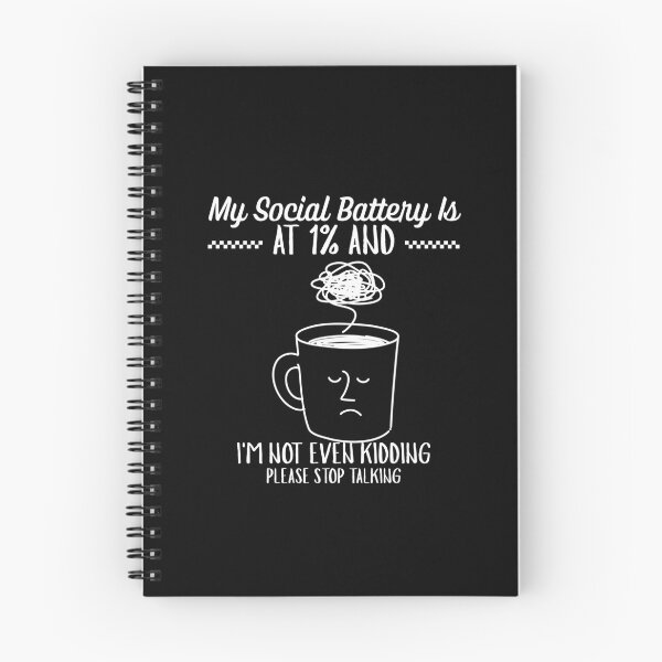 Item preview, My social battery is at 1% designed and sold by Peerless-Prime.