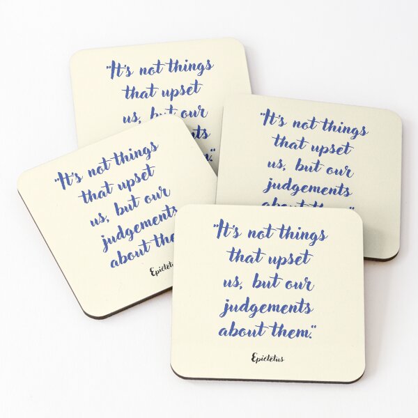 Item preview, It's not the things that upset us . . . Epictetus Quotation designed and sold by CharlottePlaceArt.
