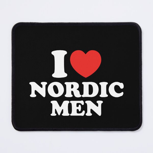 Item preview, I Love Nordic Men designed and sold by shitpostee.