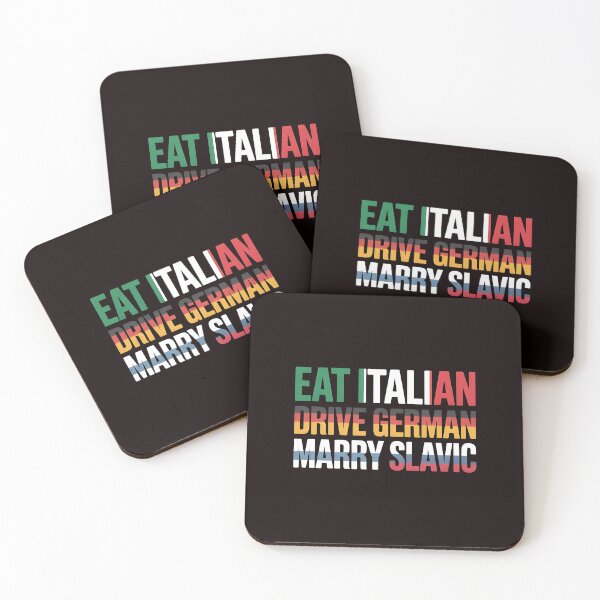 Item preview, Eat Italian Drive German Marry Slavic – Italian Food German Car Lifestyle designed and sold by Redgiant87x.