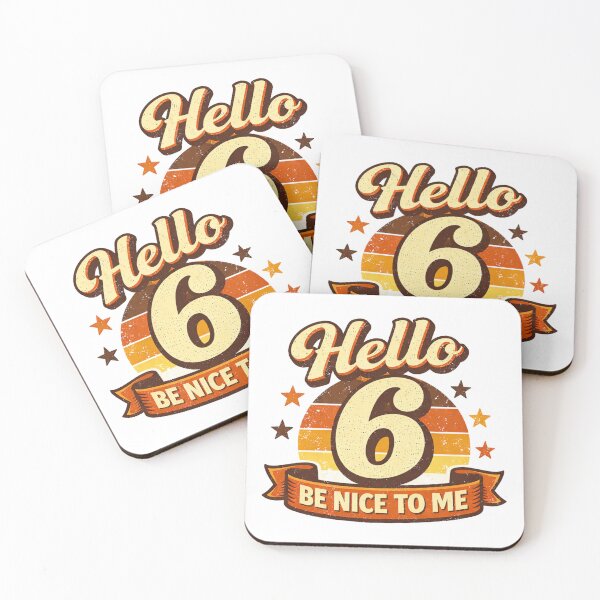 Item preview, Hello 6 Be Nice to Me – Cute Funny 6th Birthday Kids Design designed and sold by rushaib.
