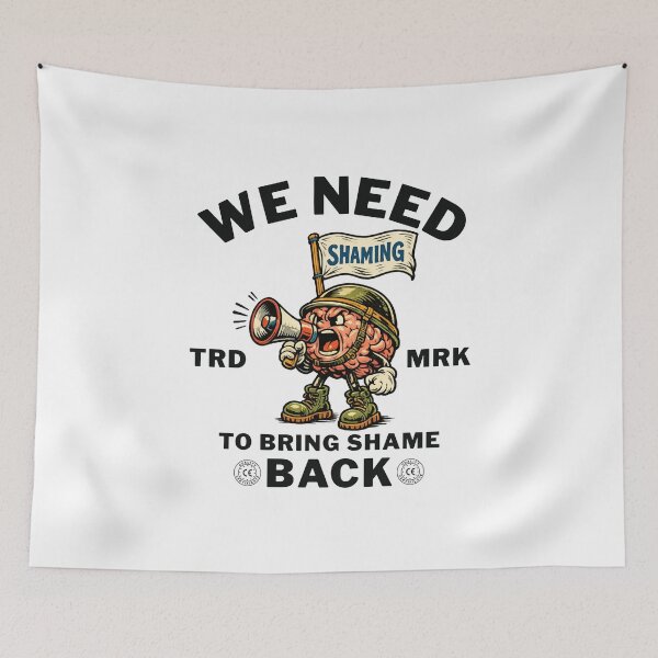 Item preview, We need to bring shame back designed and sold by Peerless-Prime.