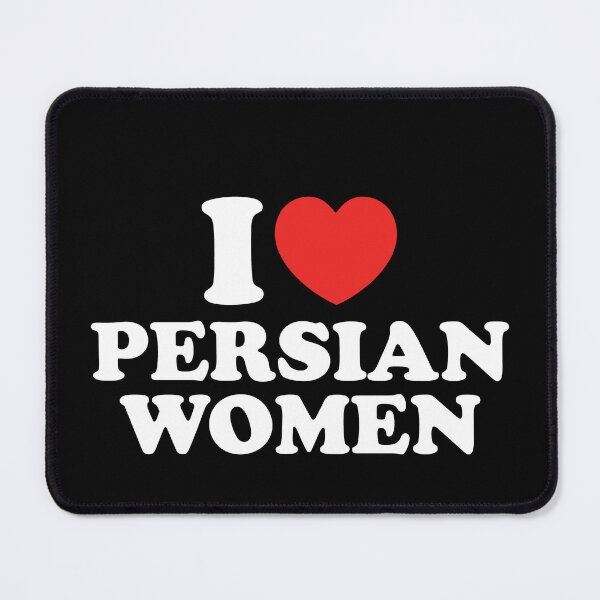 Item preview, I Love Persian Women designed and sold by shitpostee.