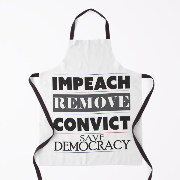 Item preview, Impeach Remove Convict Save Democracy Political Activism Social Justice Protest Poster designed and sold by Daisy Grimes.
