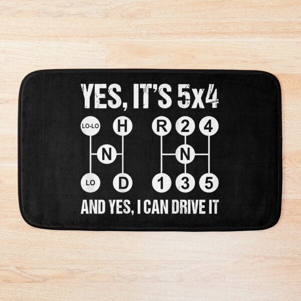 Item preview, Yes It's 5x4 Manual Gear Shift Pattern Heavy Truck Driver Trucker Humor designed and sold by Daisy Grimes.