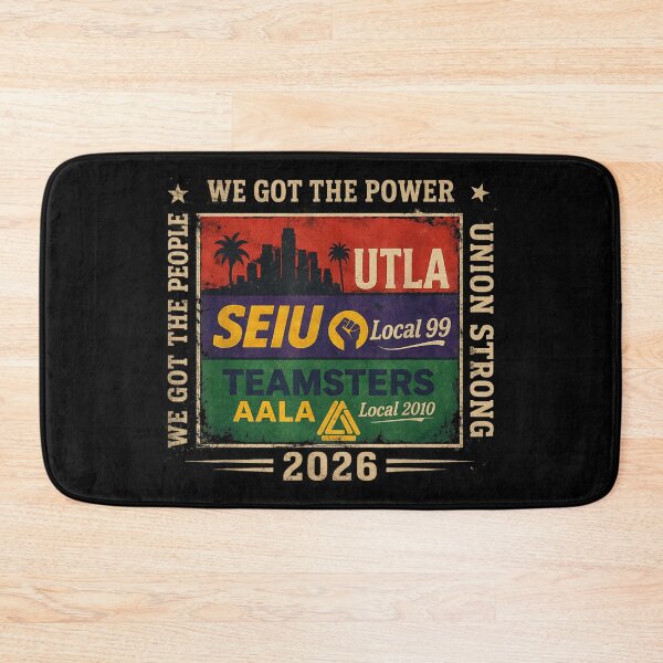 Item preview, We Got The Power Union Strong 2026 UTLA SEIU Teamsters Labor Rights Solidarity designed and sold by Daisy Grimes.