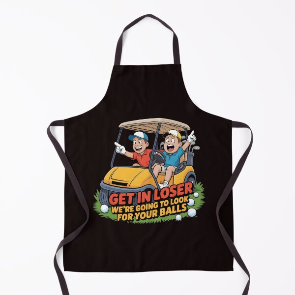 Item preview, Get In Loser We’re Going To Look For Your Balls – Funny Golf Joke Golfer Humor designed and sold by Redgiant87x.