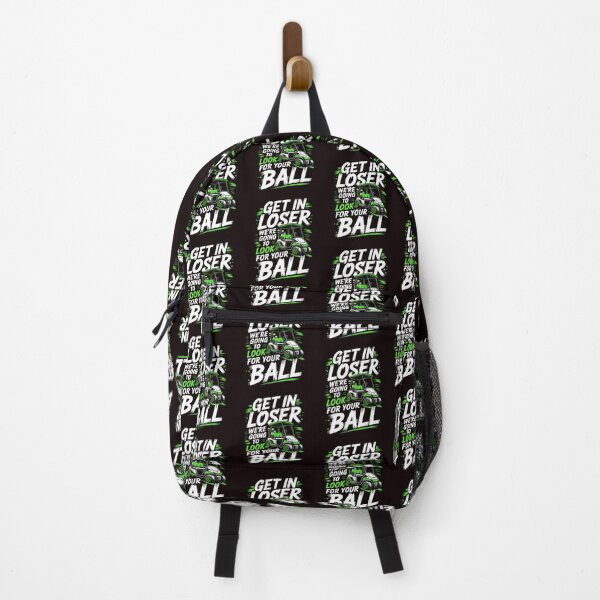 Item preview, Get In Loser We’re Going To Look For Your Balls – Golfer Funny Golf Humor designed and sold by Redgiant87x.