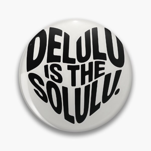 Item preview, delulu is the solulu designed and sold by MoodByte .