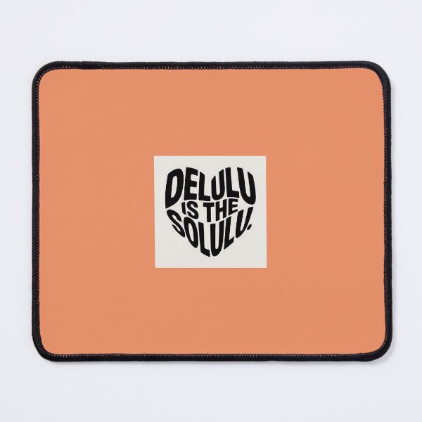 Item preview, delulu is the solulu designed and sold by MoodByte .