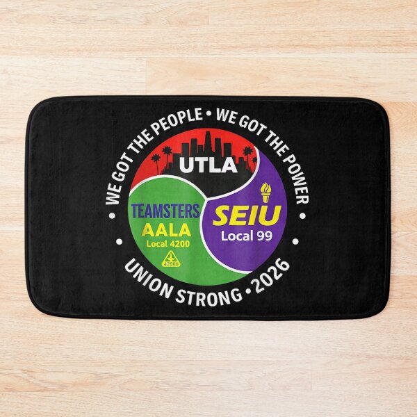 Item preview, Union Strong 2026 UTLA SEIU Local 99 Teamsters AALA Labor Power designed and sold by KrystinaGiGi.
