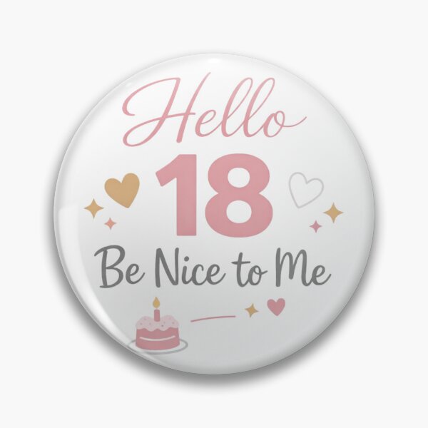Item preview, Hello 18 Be Nice to Me – Funny 18th Birthday Milestone Design designed and sold by rushaib.