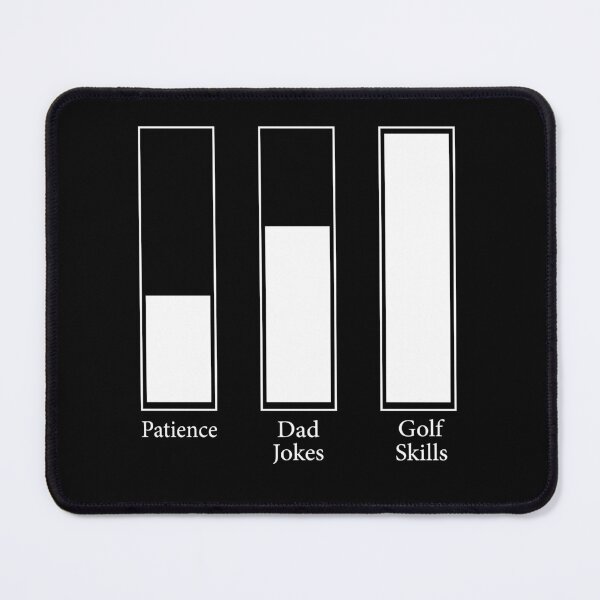 Item preview, Patience Dad Jokes Golf Skills Chart designed and sold by SouQ-Art.