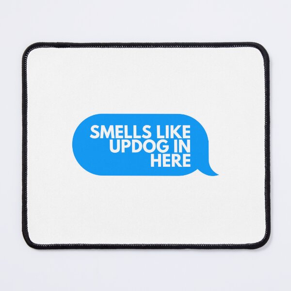 Item preview, Smells Like Updog In Here designed and sold by Dondonmart.