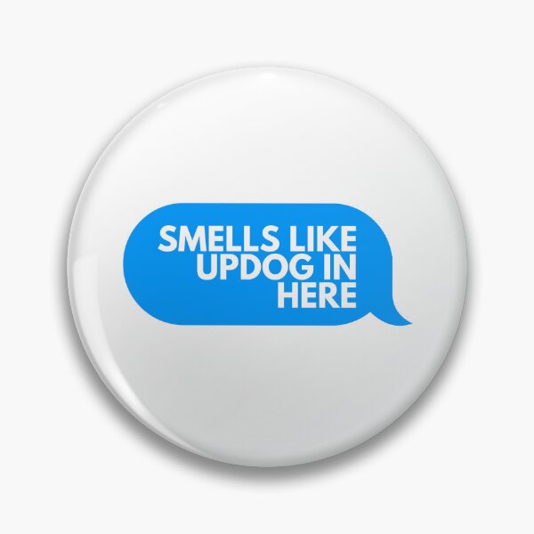 Item preview, Smells Like Updog In Here designed and sold by Dondonmart.