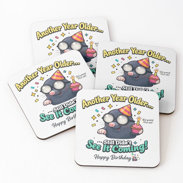 Item preview, Still Didn't See It Coming - Low vision Birthday Mole designed and sold by Eyepatch-Jacks.