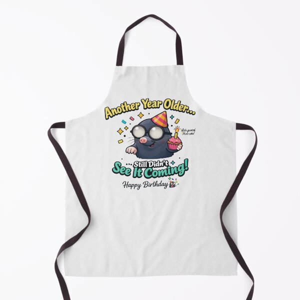 Item preview, Still Didn't See It Coming - Low vision Birthday Mole designed and sold by Eyepatch-Jacks.