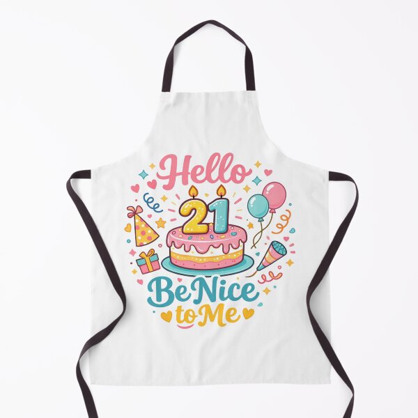Item preview, Hello 21 Be Nice to Me – Funny 21st Birthday Party Design designed and sold by rushaib.