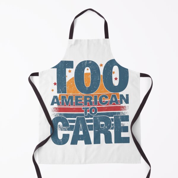 Item preview, Too American To Care – Funny Flag Day designed and sold by KapiPrint.