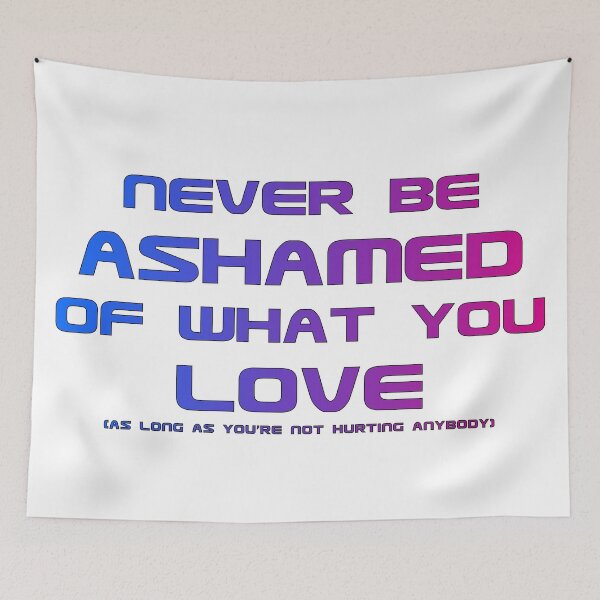 Item preview, Never Be Ashamed designed and sold by TUG-store.