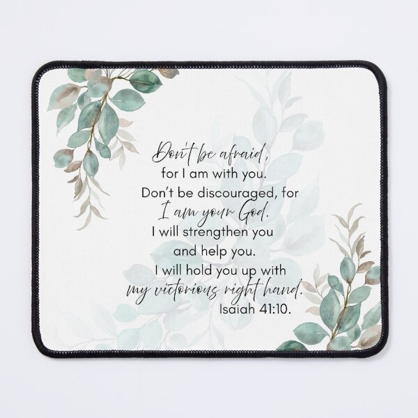 Item preview, Isaiah 41:10 Bible Verse – Don't Be Afraid For I Am With You Christian Faith Design Gift designed and sold by TwinBearCo.