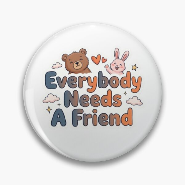 Item preview, Everybody Needs A Friend designed and sold by Shivam Arora.