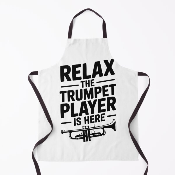 Item preview, Relax The Trumpet Player Is Here designed and sold by Frank Ring.