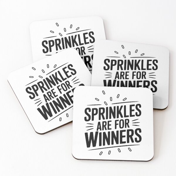 Item preview, Sprinkles Are For Winners designed and sold by Frank Ring.