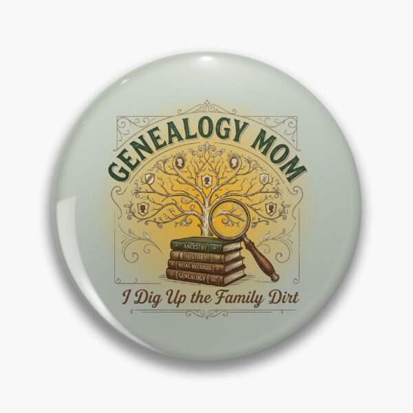 Item preview, Genealogy Mom I Dig Up The Family Dirt - Funny Ancestry & Family Tree designed and sold by The-HistoryGirl.