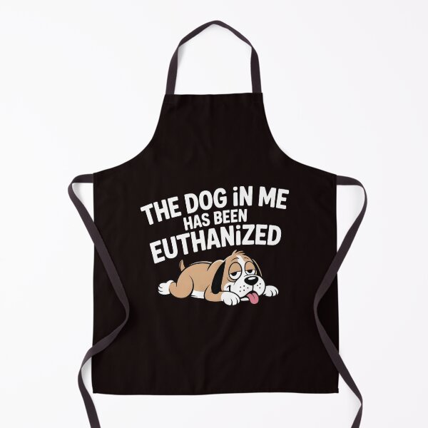 Item preview, The Dog In Me Has Been Euthanized T Shirt – Funny Meme Shirt Dark Humor designed and sold by Redgiant87x.