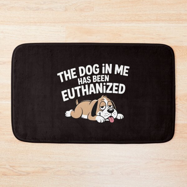 Item preview, The Dog In Me Has Been Euthanized T Shirt – Funny Meme Shirt Dark Humor designed and sold by Redgiant87x.