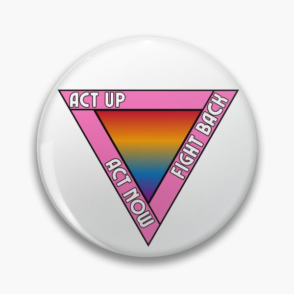Item preview, Act Up, Act Now, Fight Back Rainbow and Queer Triangle designed and sold by maxamillionbux.