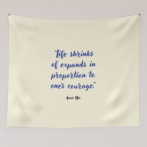 Item preview, Life shrinks or expands . . . Anaïs Nin Quotation designed and sold by CharlottePlaceArt.