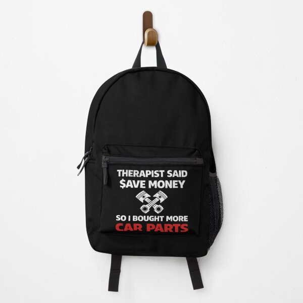 Item preview, Therapist Said Save Money So I Bought Car Parts Funny Car Guy Mechanic Humor designed and sold by CarantinedChaos.