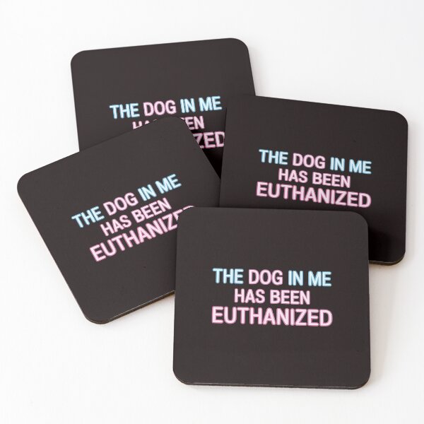 Item preview, The Dog In Me Has Been Euthanized T Shirt – Edgy Meme Dark Humor Design designed and sold by Redgiant87x.